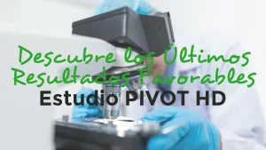 Lee más sobre el artículo Nuevos resultados favorables al estudio PIVOT-HD